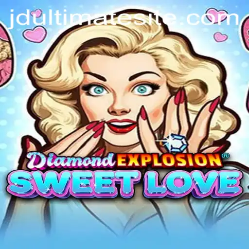 Discover the Enchantment of DiamondExplosionSweetLove: An Adventure into JD Ultimate
