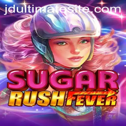 Dive into the Excitement of SugarRushFever with JD Ultimate